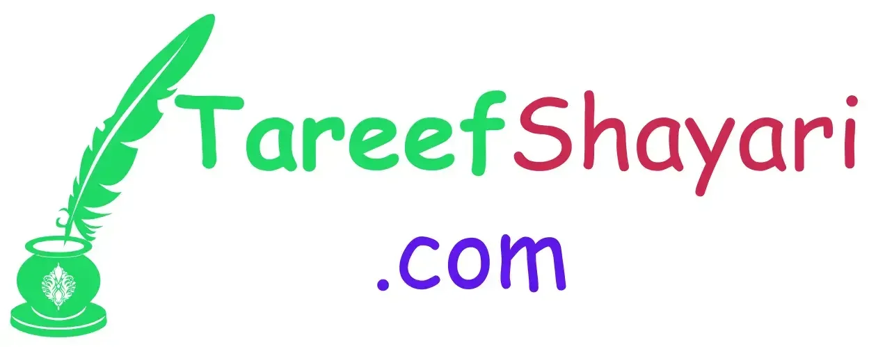 tareef-shayari Tareef Shayari