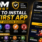 DmFirst App – How to Install the Latest Version